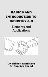 bokomslag Basics and Introduction to Industry 4.0