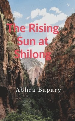 Rising Sun at Shilong