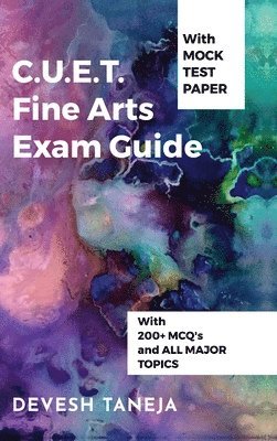 bokomslag C.U.E.T. Fine Arts Exam Guide