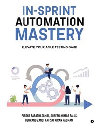 bokomslag In-Sprint Automation Mastery