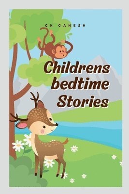 Childrens bedtime stories 1