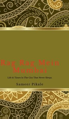 Rag Rag Mein Mumbai 1