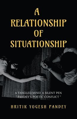 bokomslag A Relationship of Situationship