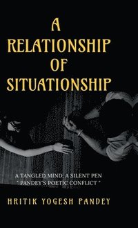 bokomslag A Relationship of Situationship