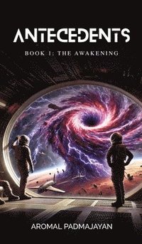 bokomslag Antecedents: Book 1: The Awakening