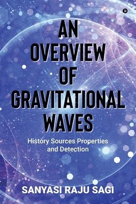 bokomslag Overview of Gravitational Waves