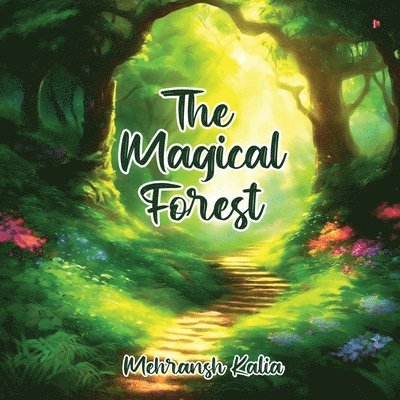 The Magical Forest 1