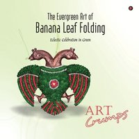 bokomslag Evergreen Art of Banana Leaf Folding