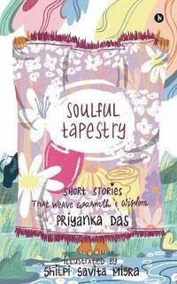 bokomslag Soulful Tapestry