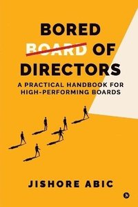 bokomslag Bored of Directors