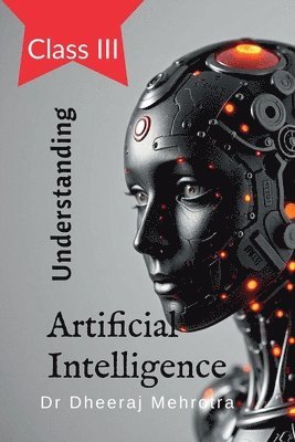 bokomslag Understanding Artificial Intelligence