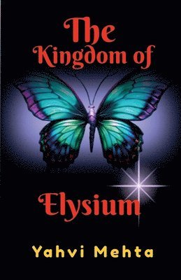 The Kingdom of Elysium 1