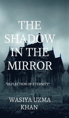 bokomslag Shadow in the Mirror