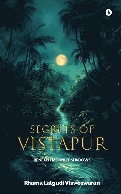 Secrets of Vistapur 1