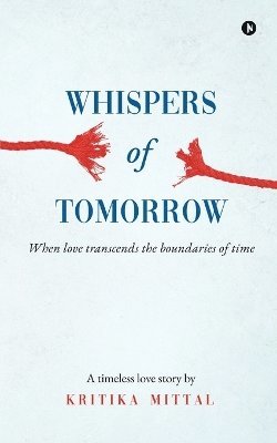 Whispers of Tomorrow 1