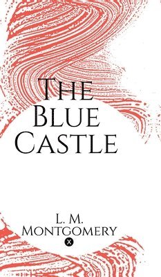 The Blue Castle 1