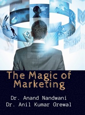 The Magic of Marketing 1