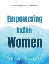 bokomslag Empowering Indian Women