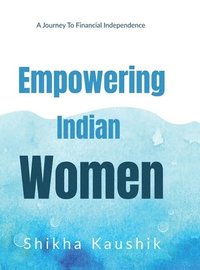 bokomslag Empowering Indian Women