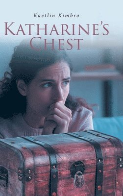 bokomslag Katharine's Chest