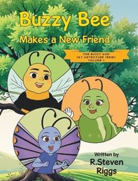 bokomslag Buzzy Bee Makes a New Friend