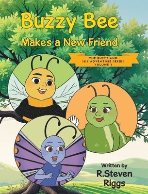 bokomslag Buzzy Bee Makes a New Friend
