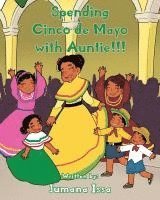 bokomslag Spending Cinco de Mayo with Auntie!!!