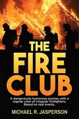 The Fire Club 1