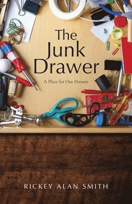Rickey Alan Smith - Junk Drawer, Häftad
