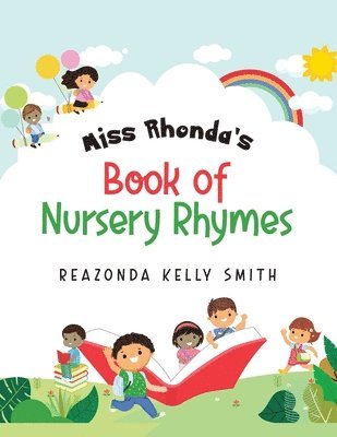 Miss Rhonda's Book of Nursery Rhymes
