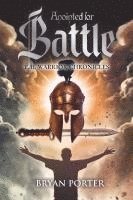 Anointed For Battle: The Warrior Chronicles 1