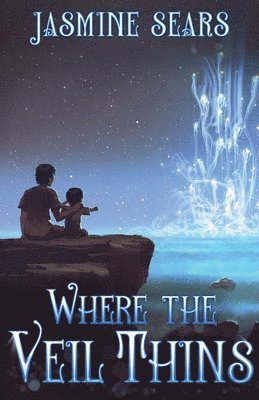 Jasmine Sears - Where the Veil Thins, Häftad