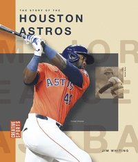 bokomslag The Story of the Houston Astros