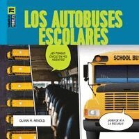 Quinn M. Arnold - Los Autobuses Escolares, Häftad