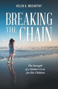 bokomslag Breaking The Chain