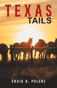 bokomslag Texas Tails