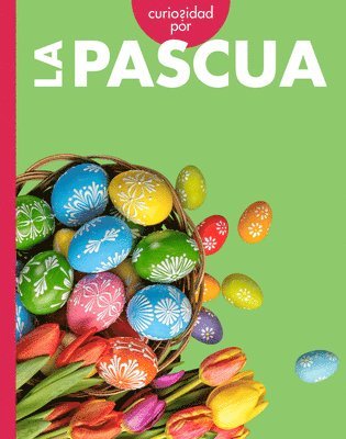 Curiosidad Por La Pascua
