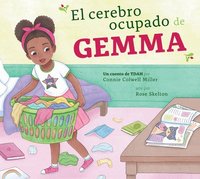 bokomslag El Cerebro Ocupado de Gemma: Un Cuento de Tdah