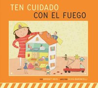 bokomslag Ten Cuidado Con El Fuego