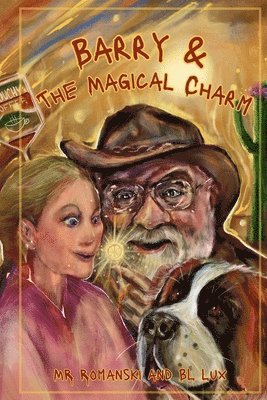 Barry & The Magical Charm 1