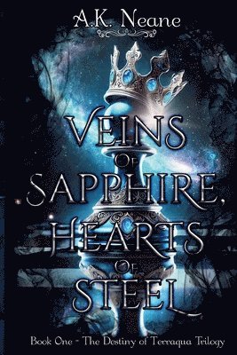 bokomslag Veins of Sapphire, Hearts of Steel