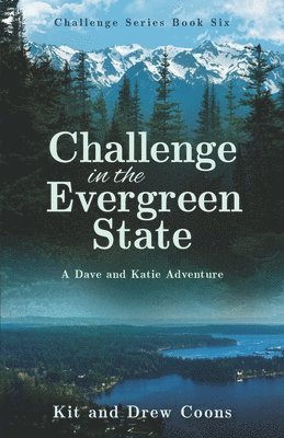 bokomslag Challenge in the Evergreen State