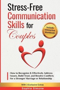 bokomslag Stress-Free Communication Skills for Couples