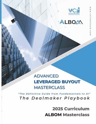 Advanced LBO Masterclass: The Dealmaker Playbook 1