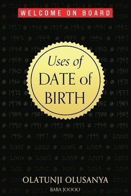 bokomslag Uses of Date of Birth