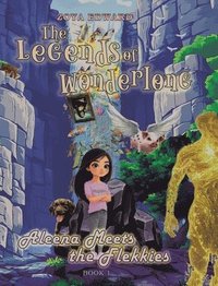 bokomslag Legends of Wonderlong Aleena Meets the Flekkies