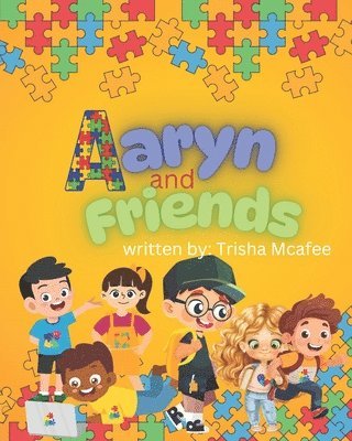 Aaryn And friends 1