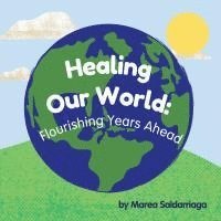 bokomslag Healing Our World