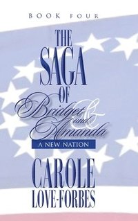 bokomslag Saga of Bridget and Amanda