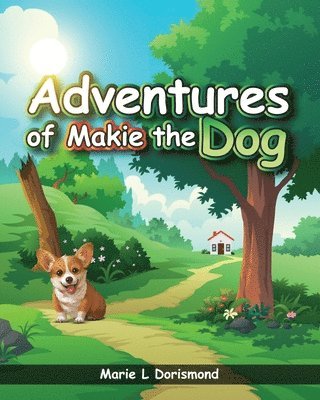 bokomslag Adventures of Makie the Dog